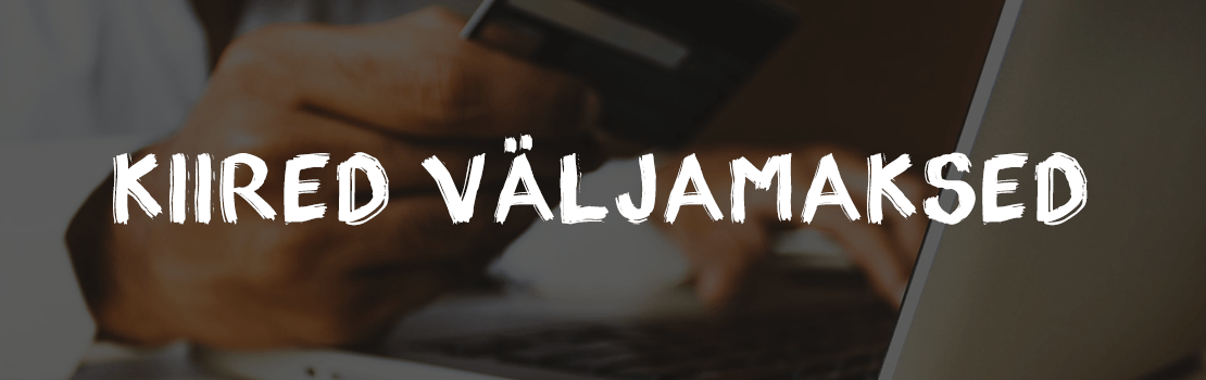 Kiired valjamaksed